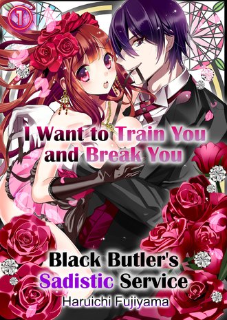I Want to Train You and Break You: Black Butler's Sadistic Service