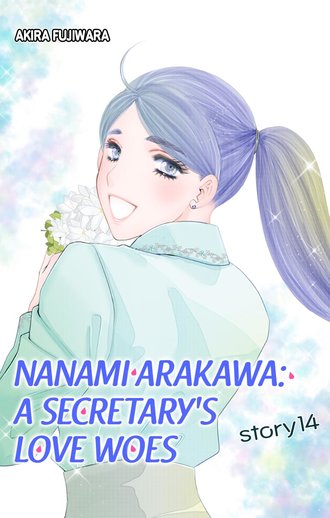 Nanami Arakawa: A Secretary's Love Woes #14