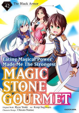 <Chapter release>Magic Stone Gourmet:Eating Magical Power Made Me The Strongest #42