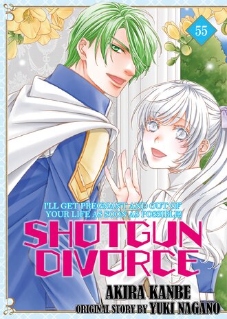 SHOTGUN DIVORCE I'LL GET PREGNANT AND OUT OF YOUR LIFE AS SOON AS POSSIBLE! #55