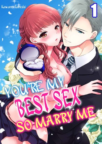 You're My Best Sex so Marry Me-ScrollToons