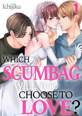 Which Scumbag Will You Choose to Love?-ScrollToons
