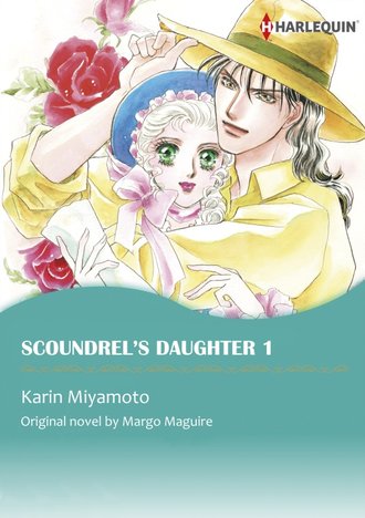 SCOUNDREL'S DAUGHTER 1 #12