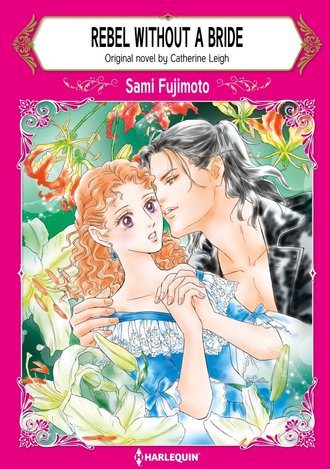 REBEL WITHOUT A BRIDE #9