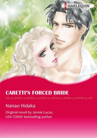 CARETTI'S FORCED BRIDE #12