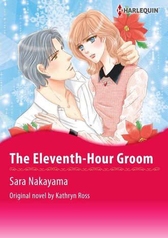 THE ELEVENTH-HOUR GROOM #12