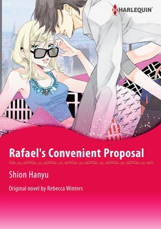 RAFAEL'S CONVENIENT PROPOSAL