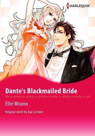 DANTE'S BLACKMAILED BRIDE #12