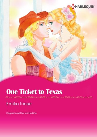 ONE TICKET TO TEXAS
