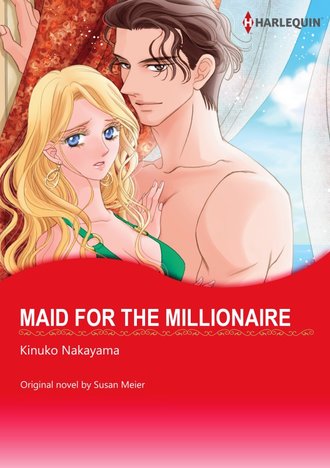 MAID FOR THE MILLIONAIRE