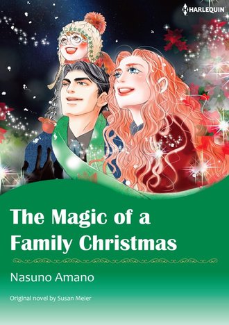 THE MAGIC OF A FAMILY CHRISTMAS
