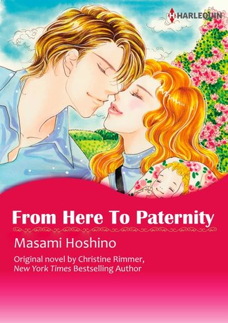FROM HERE TO PATERNITY