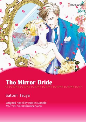 THE MIRROR BRIDE #12