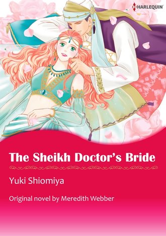 THE SHEIKH DOCTOR'S BRIDE #12