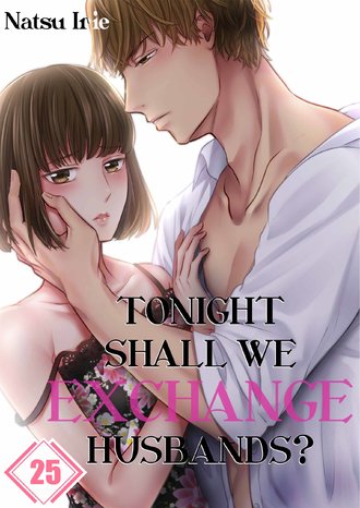 Tonight, Shall We Exchange Husbands?-Full Color #75