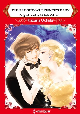 THE ILLEGITIMATE PRINCE'S BABY #12