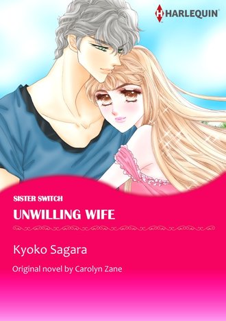 UNWILLING WIFE