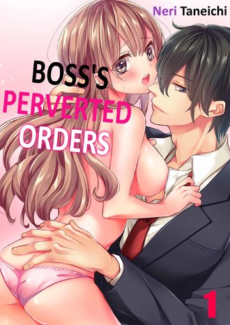 Boss's Perverted Orders-ScrollToons
