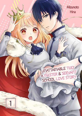 Unattainable Two: A Master & Servant School Love Story