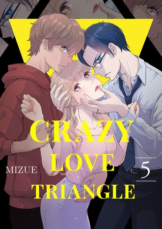 Crazy Love Triangle #5