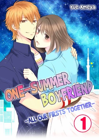 One-Summer Boyfriend -All Our Firsts Together--Full Color