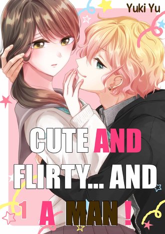 Cute and Flirty... and a Man!-ScrollToons