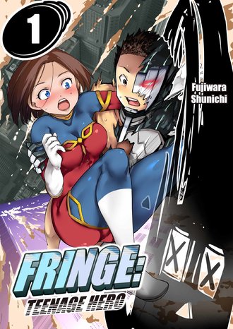 Fringe: Teenage Hero
