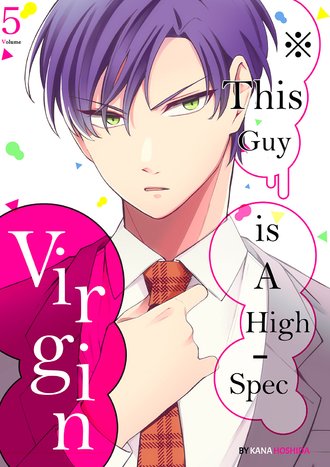 *This Guy is a High-Spec Virgin #5