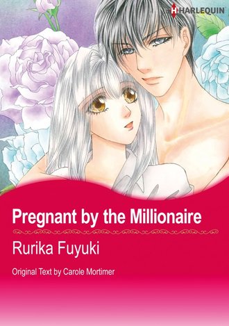 Pregnant by the Millionaire #12