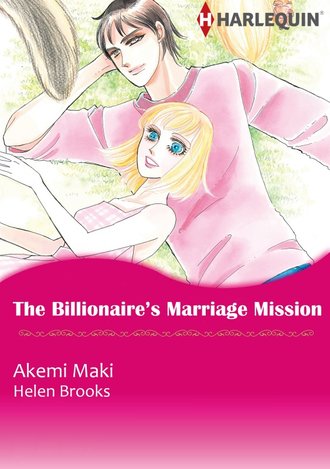 The Billionaire's Marriage Mission #12