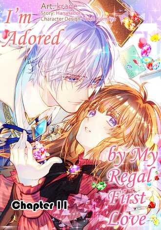 I'm Adored by My Regal First Love #11