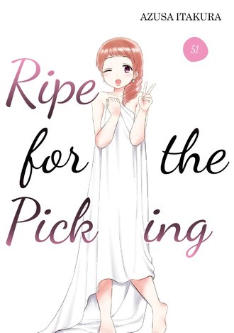 Ripe for the Picking #51