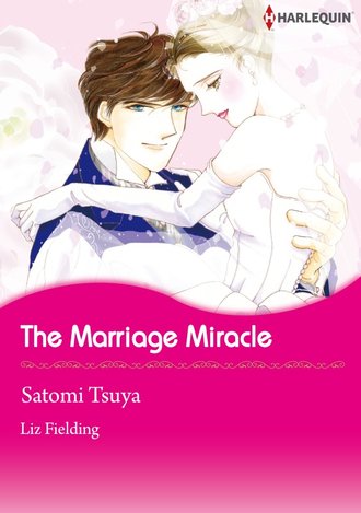 The Marriage Miracle #12