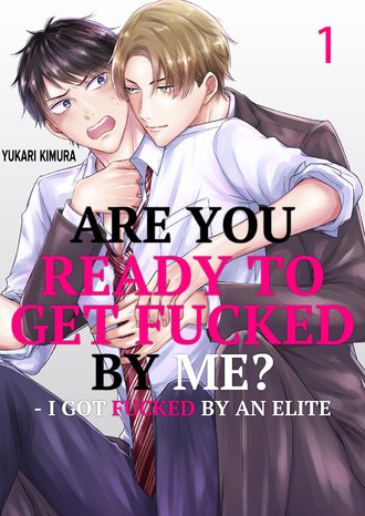 Are You Ready to Get Fucked by Me? - I Got Fucked by an Elite