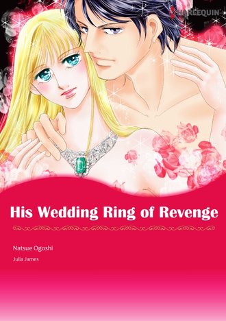 His Wedding Ring of Revenge #12