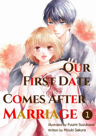 Our First Date Comes After Marriage