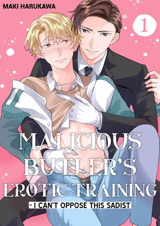 Malicious Butler's Erotic Training - I Can't Oppose This Sadist