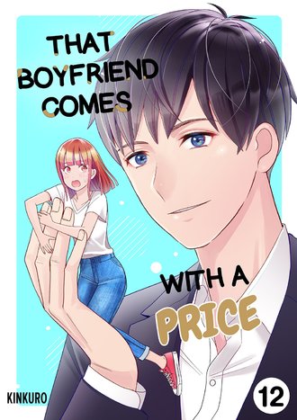 That Boyfriend Comes With a Price #12