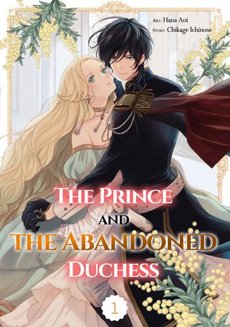 The Prince and the Abandoned Duchess
