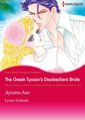 The Greek Tycoon's Disobedient Bride #12