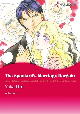 The Spaniard's Marriage Bargain #12