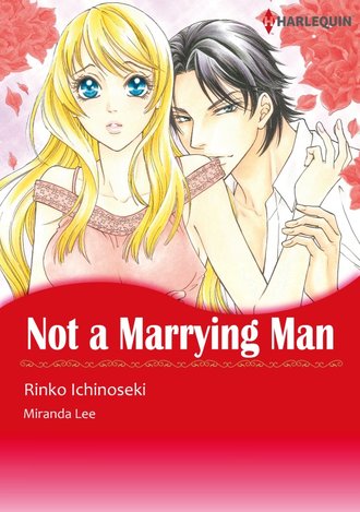 Not A Marrying Man #12