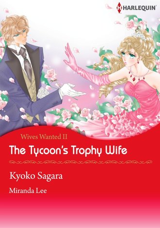 The Tycoon's Trophy Wife