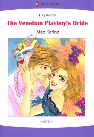 The Venetian Playboy's Bride #12