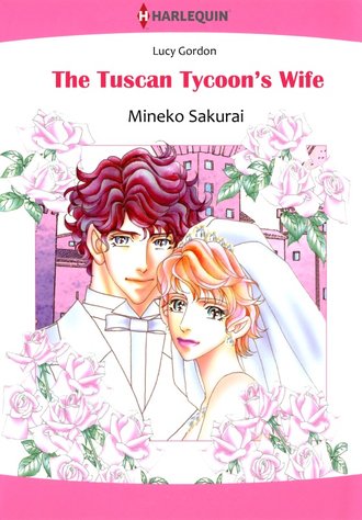 THE TUSCAN TYCOON'S WIFE
