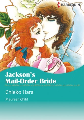 JACKSON'S MAIL-ORDER BRIDE #12