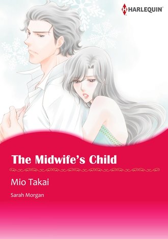 THE MIDWIFE'S CHILD #12