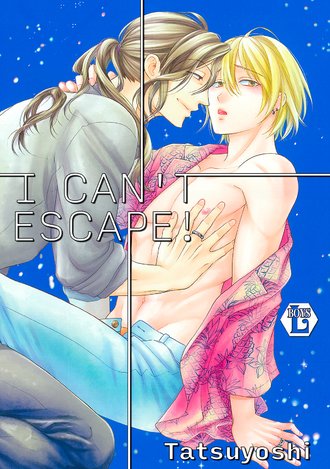 I Can't Escape!