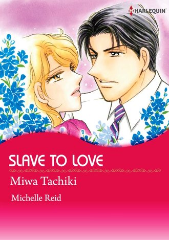 SLAVE TO LOVE #12