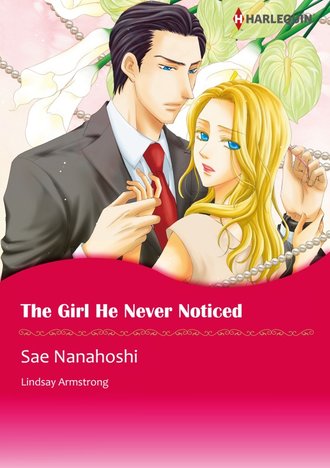 THE GIRL HE NEVER NOTICED #12